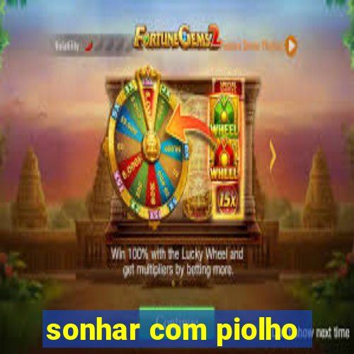 sonhar com piolho