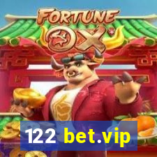 122 bet.vip