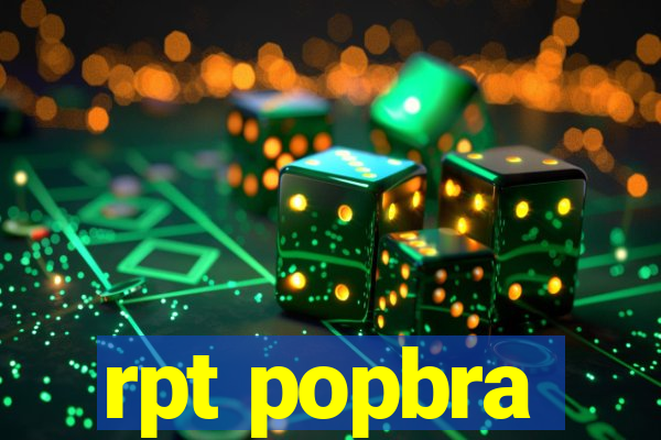 rpt popbra