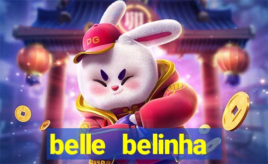 belle belinha vazados gratis