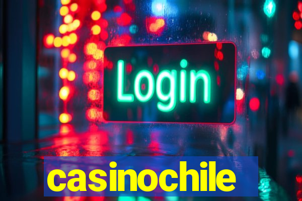 casinochile