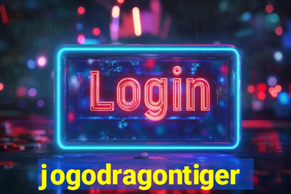 jogodragontiger