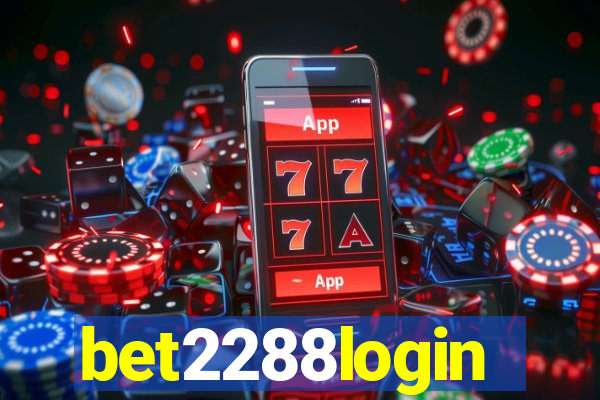 bet2288login