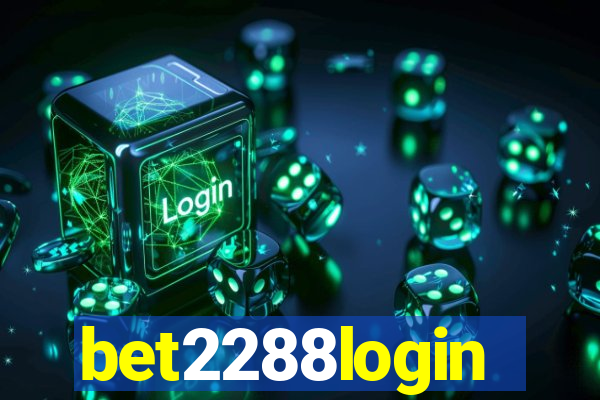 bet2288login