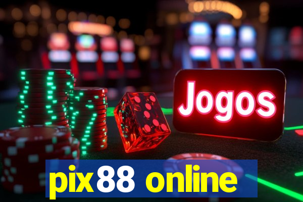 pix88 online