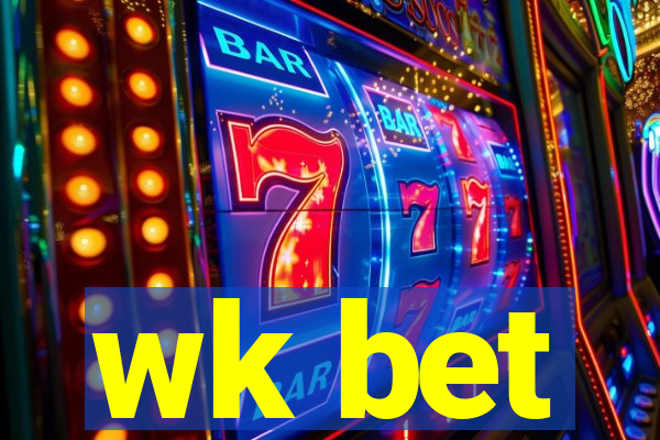 wk bet