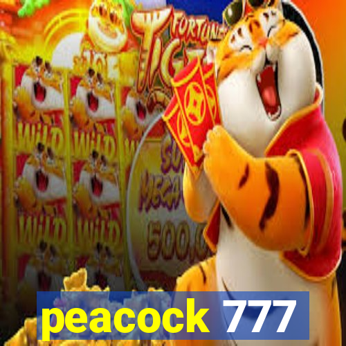 peacock 777