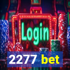 2277 bet