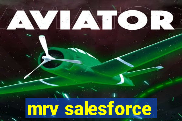 mrv salesforce