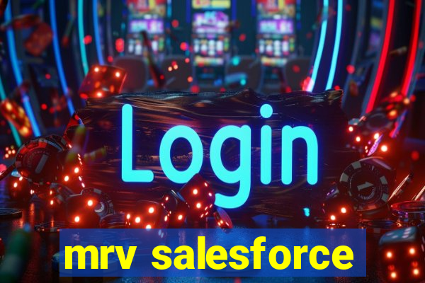 mrv salesforce