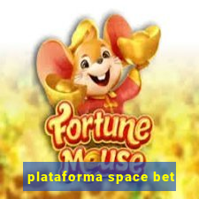 plataforma space bet