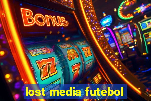 lost media futebol