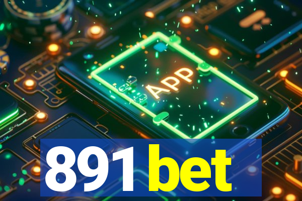 891 bet