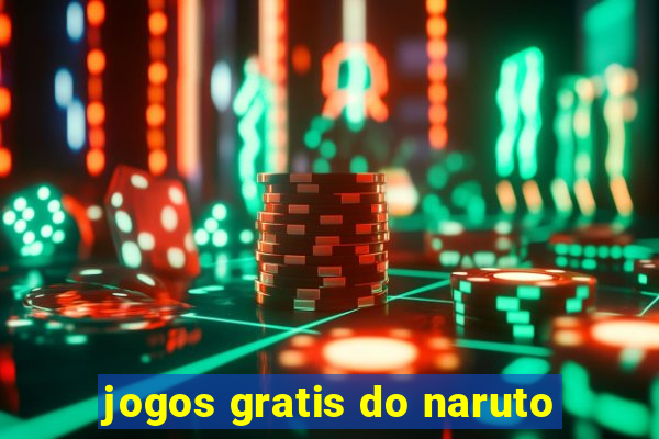 jogos gratis do naruto