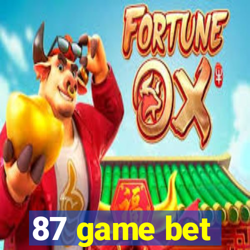 87 game bet