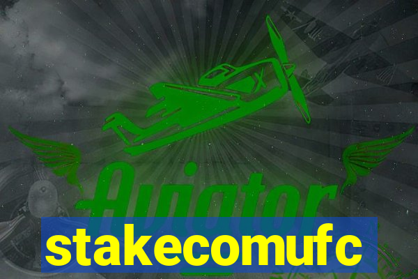 stakecomufc