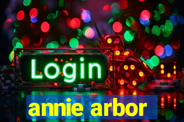 annie arbor