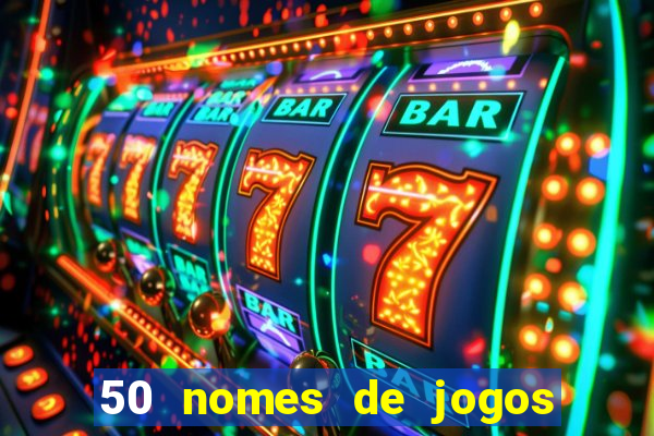 50 nomes de jogos com bola