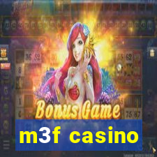 m3f casino