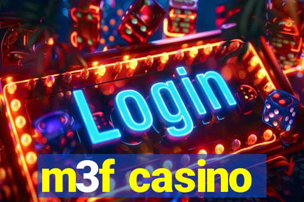 m3f casino