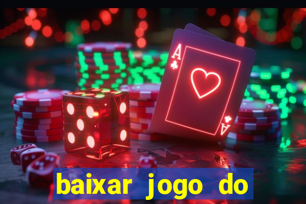 baixar jogo do tigrinho demo