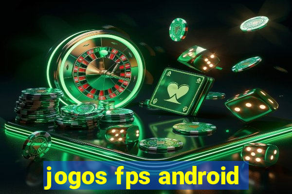 jogos fps android