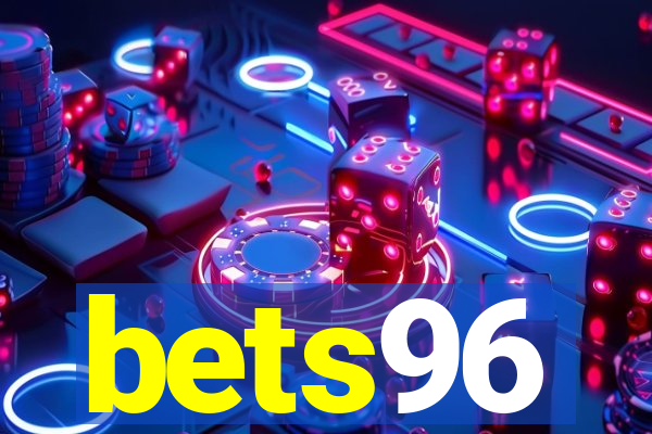 bets96