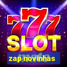 zap novinhas