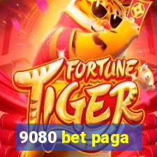 9080 bet paga