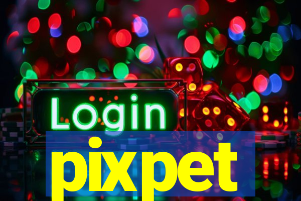 pixpet