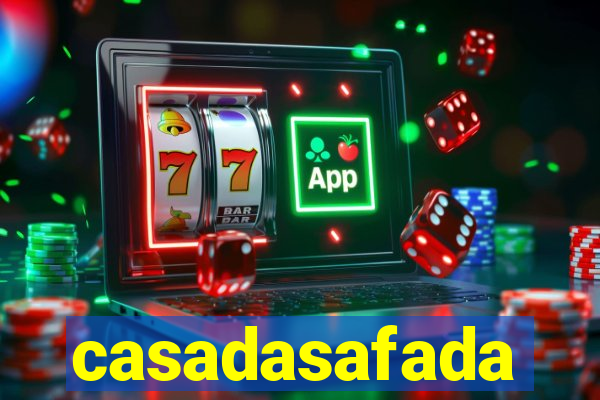 casadasafada