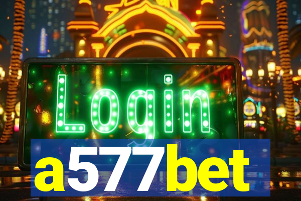 a577bet