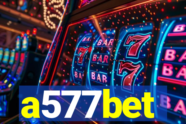 a577bet