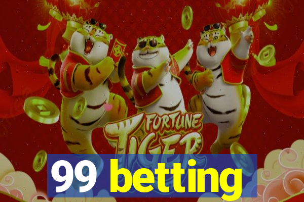 99 betting