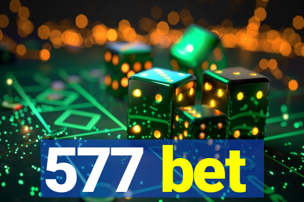 577 bet