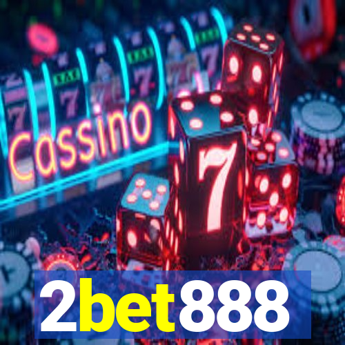 2bet888