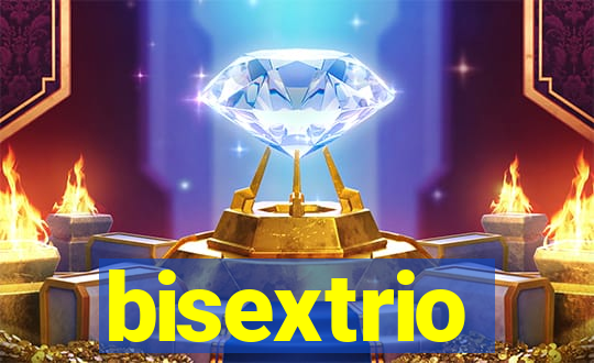 bisextrio