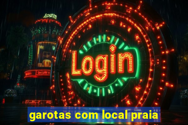 garotas com local praia