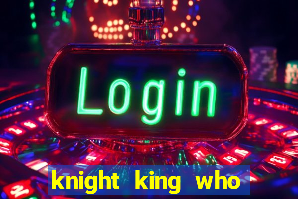 knight king who returned with a god wiki