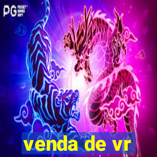 venda de vr