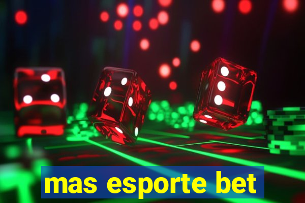 mas esporte bet