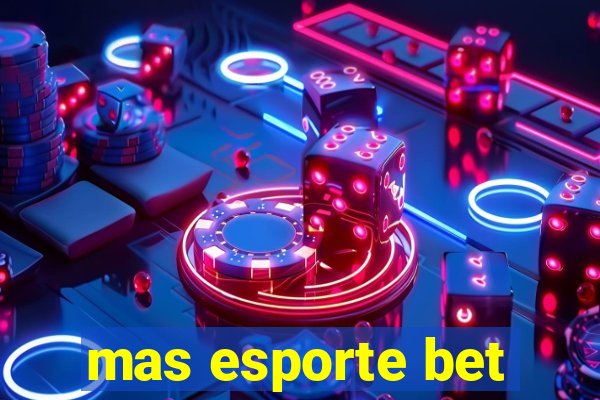 mas esporte bet