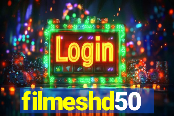 filmeshd50