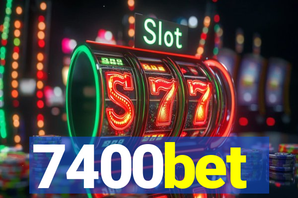 7400bet