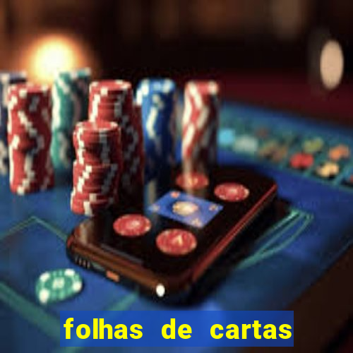 folhas de cartas para imprimir