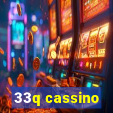 33q cassino