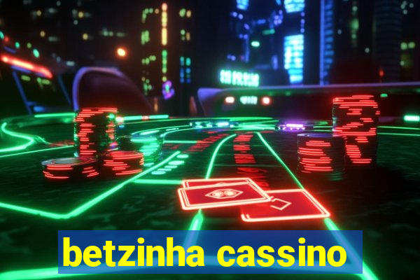 betzinha cassino