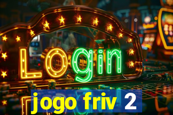 jogo friv 2