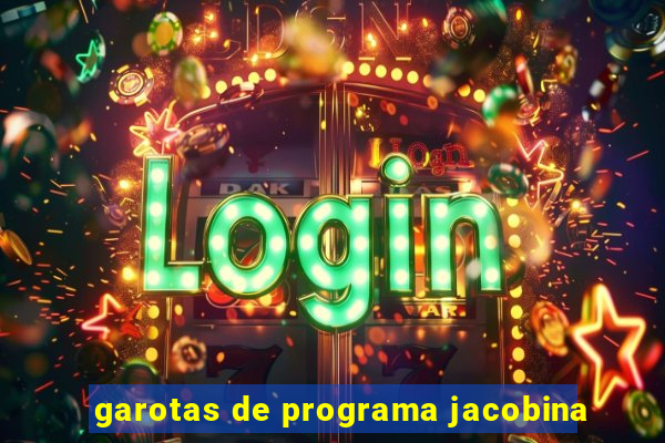 garotas de programa jacobina