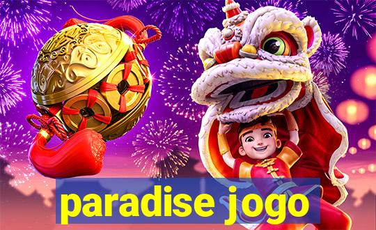 paradise jogo